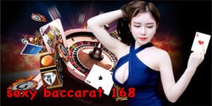 sexy baccarat 168