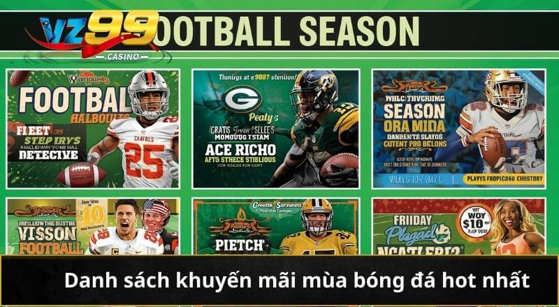 Danh sách khuyến mãi mùa bóng đá hot nhất