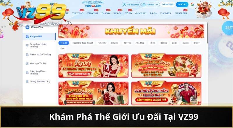 Khám Phá Thế Giới Ưu Đãi Tại VZ99